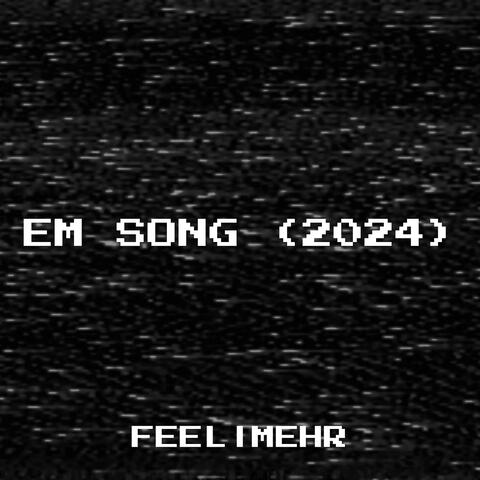 Em Song (2024)