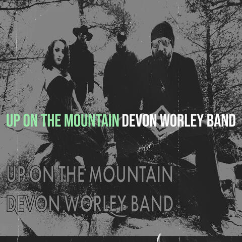 Up on the Mountain