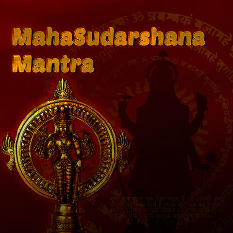 MahaSudarshana Mantra