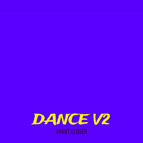 Dance V2