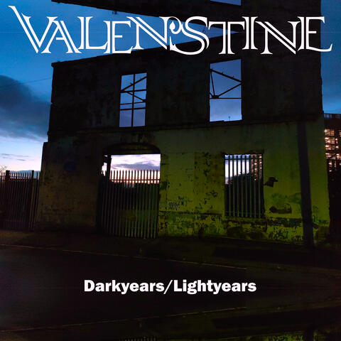 Darkyears/Lightyears