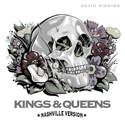 Kings & Queens (Nashville Version)