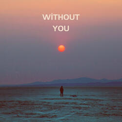 Without You