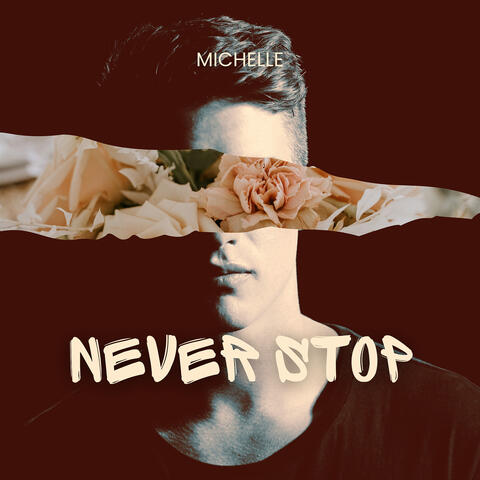 Never Stop