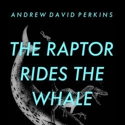 The Raptor Rides the Whale (Live)