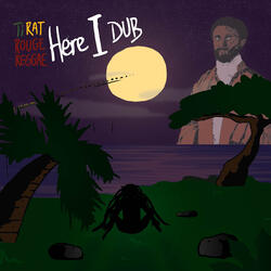 Here I Dub