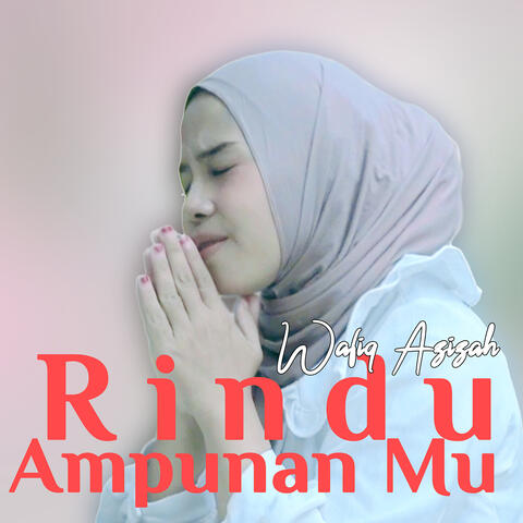 Rindu Ampunan Mu