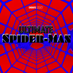 Ultimate Spider-Man Opening Theme (From Marvel's Ultimate Spider-Man)