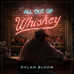 All out of Whiskey