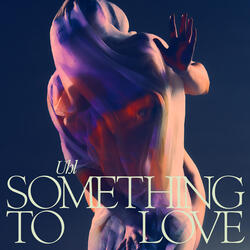 Something To Love