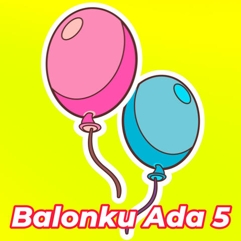 Balonku Ada 5