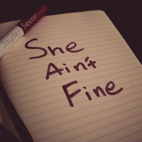 She Ain't Fine