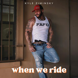 When We Ride