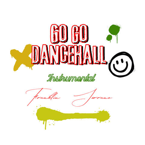 Go Go Dancehall (Instrumental)
