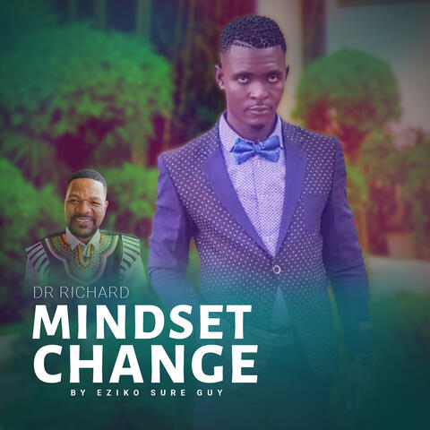Dr Richard Mindset Change