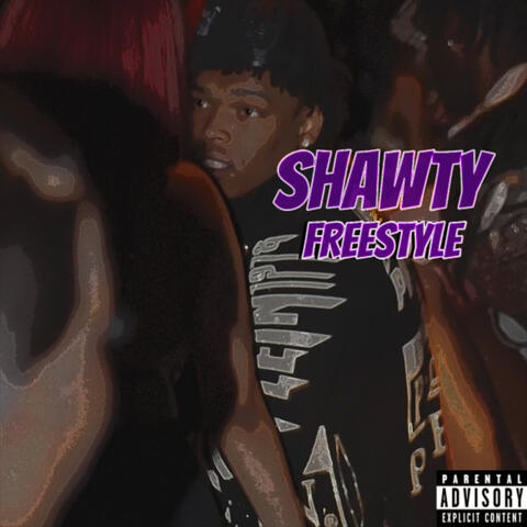 Shawty Freestyle