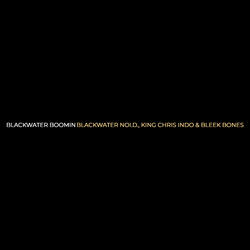 Blackwater Boomin