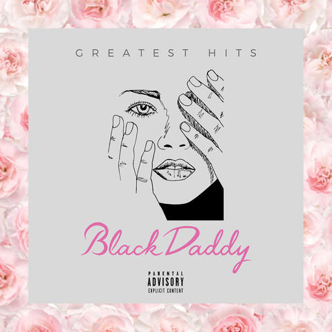 BlackDaddy: Greatest Hits