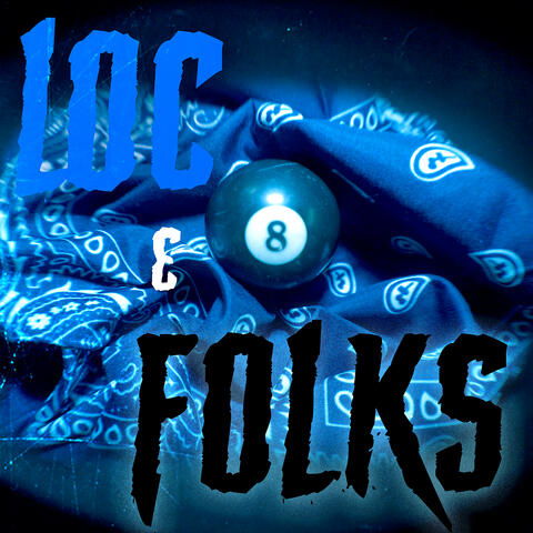 Loc & Folks