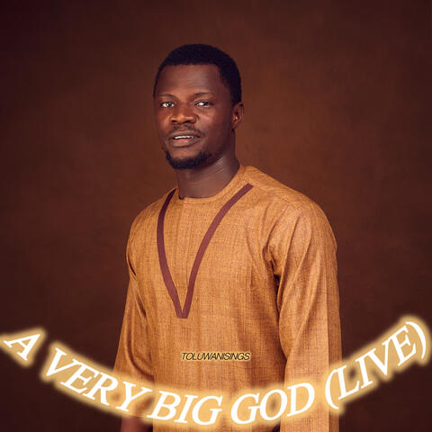 A Very Big God (Live)