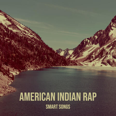 American Indian Rap