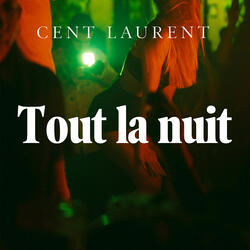 Toute la nuit