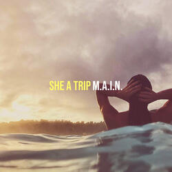She a Trip