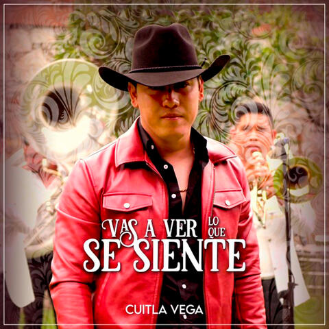 Vas a Ver Lo Que Se Siente