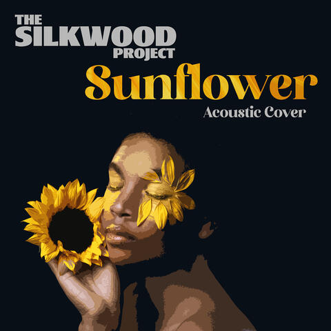 Sunflower (Acoustic Cover)
