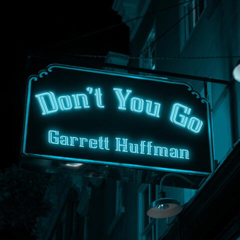 Don't You Go