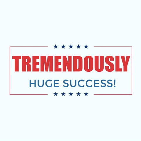 Tremendously Huge Success (Original Motion Picture Soundtrack)
