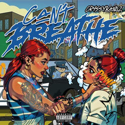 Can't Breathe (Freestyle)