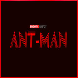 Ant-Man Main Theme (From Ant-Man)