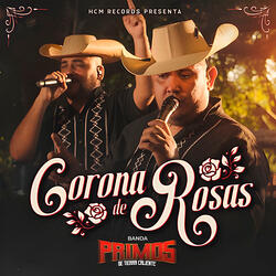 Corona De Rosas (En Vivo)