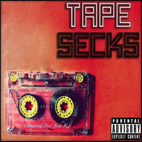 Tape Secks