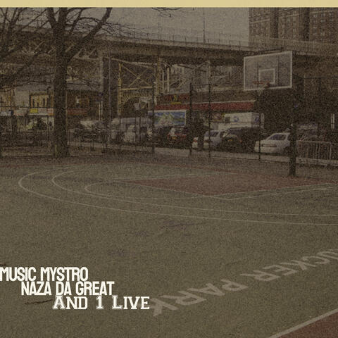 And 1 Live