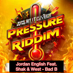 Bad B (Pressure Riddim)