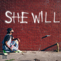 She Will