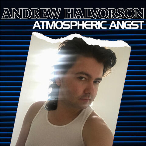 Atmospheric Angst