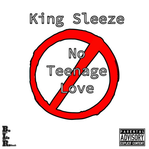 No Teenage Love
