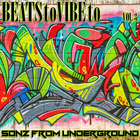 Beats to Vibe to, Vol. 3