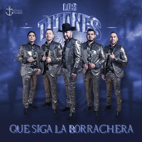 Que Siga La Borrachera