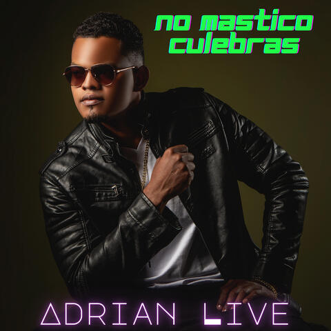 No Mastico Culebras
