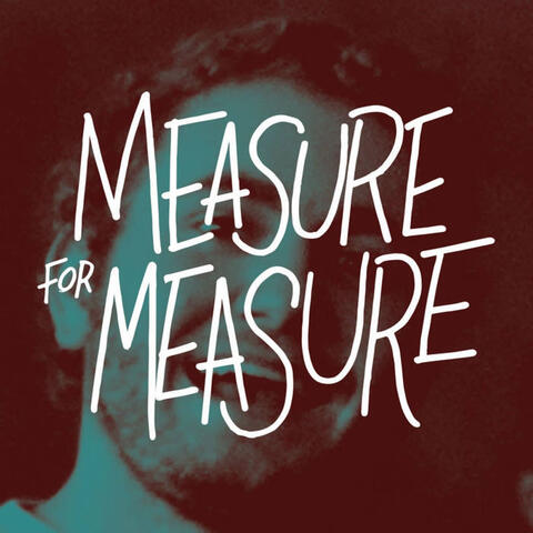 Measure for Measure