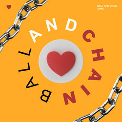 Ball and Chain