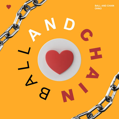 Ball and Chain