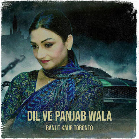 Dil Ve Panjab Wala
