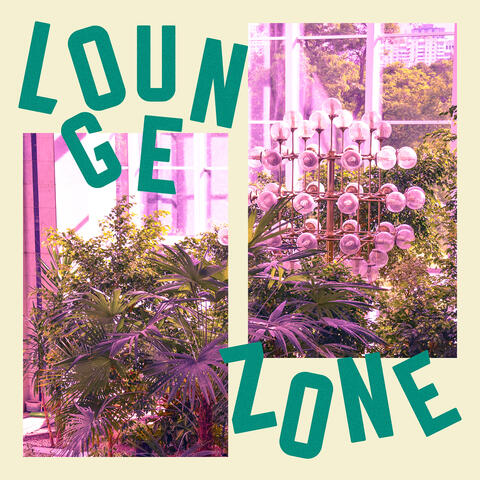 Lounge Zone
