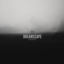 Dreamscape