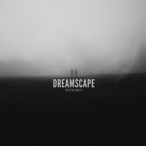 Dreamscape